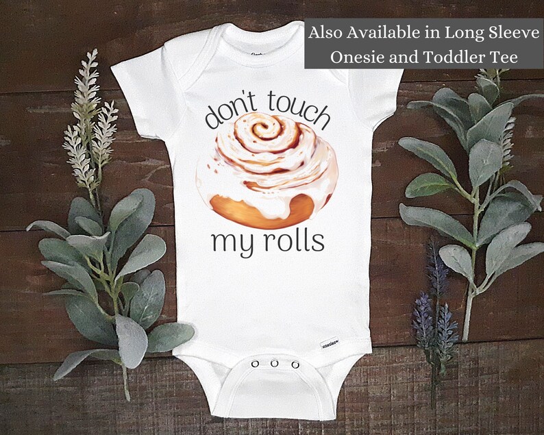 Don't Touch My Rolls Cinnamon Buns Watercolor ONESIE® Etsy