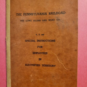 De Pennsylvania Railroad/Long Island Railroad, speciale instructies voor werknemers in geëlektrificeerd gebied.