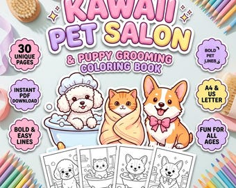 May include: A Kawaii Pet Salon & Puppy Grooming colouring book featuring illustrations of a poodle in a bathtub, a cat in a towel, and a corgi with a bow. The cover includes text, 30 unique pages, and notes for A4 and US letter sizes.