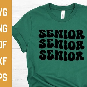 Senior SVG: Graduation T-Shirt Design (Digital Download)