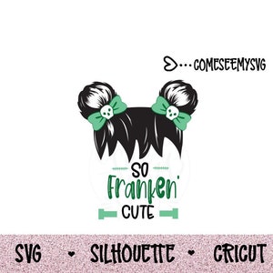 COMMERCIAL USE! So Franken Cute SVG design Halloween jpeg png dxf eps