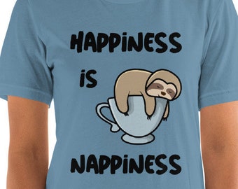 Happiness is Nappiness Sloth Nap Cute Short-Sleeve Unisex Premium T-Shirt - Bella + Canvas 3001 Black Lettering Version