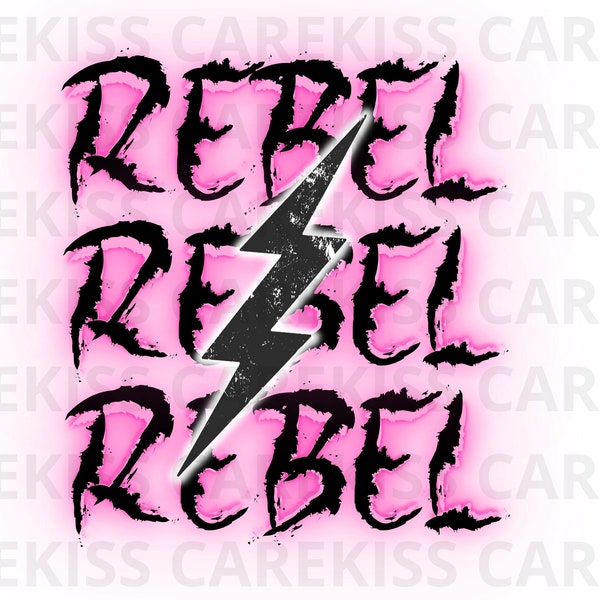 Rebel Png, Pink Neon Png, Vintage Rock Png, Sublimation Designs, Digital Download, Toddler Png,Punk Rock Png, Rock and Roll Png, Rock Chick