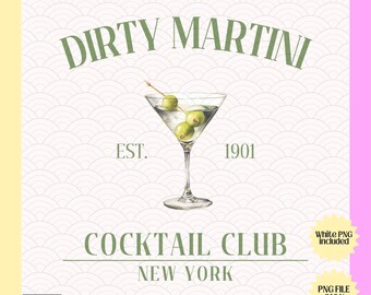 May include: A green and white illustration of a martini glass with olives, text that reads "DIRTY MARTINI COCKTAIL CLUB NEW YORK" and "EST. 1901", and a white star with the text "White PNG Included" and a yellow star with the text "PNG FILE ONLY".