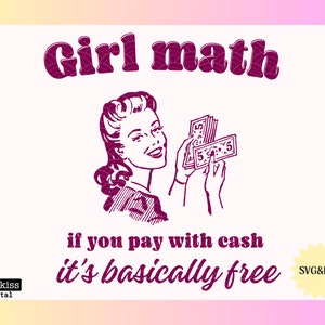 Meisje wiskunde Png Svg het is eigenlijk gratis meisje wiskunde Preppy Png sarcasme Svg Boujee Svg Girly Svg Meme Png volwassen humor Svg geld Png drukte Svg
