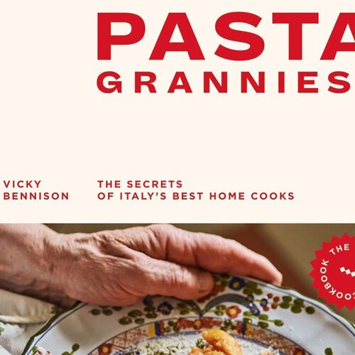 Pasta Grannies the Official Cookbook Vicki Bennison Etsy