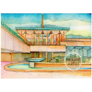 May include: Watercolor painting of a modern building with a fountain in the foreground. The building has a flat roof with a series of arches and a tall spire. The fountain is a simple, circular design with a blue bowl. The painting is signed "The Prairie Artist" in the lower right corner.