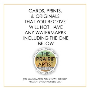 K&ouml;nnte beinhalten: Quadratisches Bild mit Text, der besagt, dass Karten, Drucke und Originale keine Wasserzeichen haben. Ein kreisf&ouml;rmiges Logo in der Mitte lautet "Watercolor Art of The Prairie Artist on Etsy Stephen Boyd."