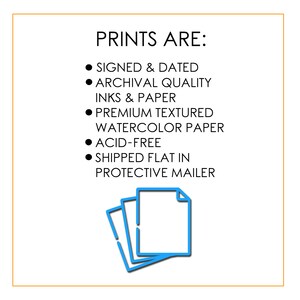 K&ouml;nnte beinhalten: Wei&szlig;er Hintergrund mit dem Text &bdquo;PRINTS ARE:&ldquo; gefolgt von Aufz&auml;hlungspunkten: &bdquo;SIGNED & DATED&ldquo;, &bdquo;ARCHIVAL QUALITY INKS & PAPER&ldquo;, &bdquo;PREMIUM TEXTURED WATERCOLOR PAPER&ldquo;, &bdquo;ACID-FREE&ldquo; und &bdquo;SHIPPED FLAT IN PROTECTIVE MAILER&ldquo;. Darunter eine blau-wei&szlig;e Grafik von drei Papierbl&auml;ttern.