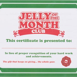 National Lampoon's Christmas Vacation > Certificato del Club Jelly del mese *DIMENSIONE 8,5X11*