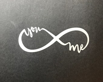 You and me infinity sign decal