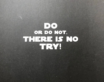 Do or do not decal