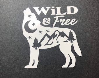 Wild & free decal