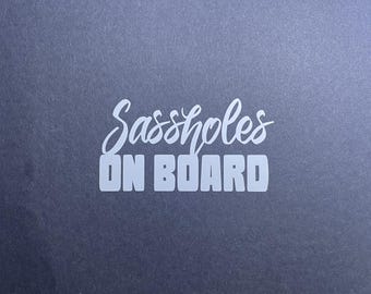 Sassholes on board decal
