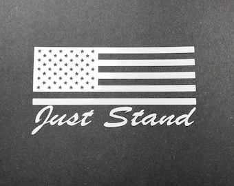 Just stand decal