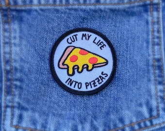 Pizza Patch • Cut My Life into Pizzas • Iron-on