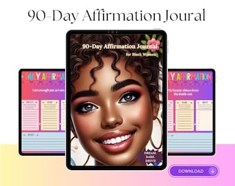 Digital 90 Day Affirmation Journal for Black Women | Manifest| Black Woman Coloring Book| 200+ Pgs of Inspiration and Self-Love |Gift