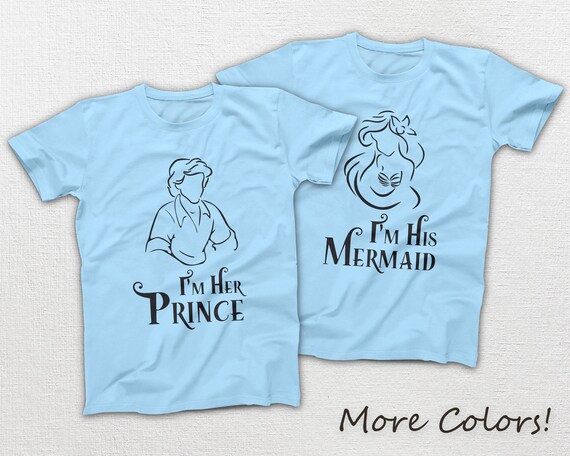 I m His Mermaid Ariel I m Her Prince Eric Happily Ever After