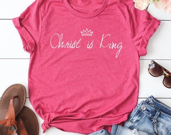 Jesus is King Shirt | Christian T-Shirt, Soft Cotton Blend