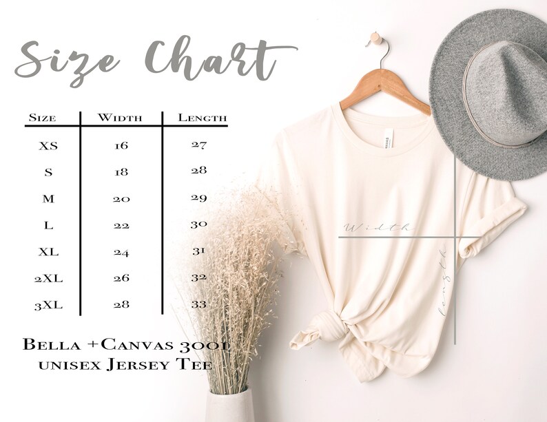 May include: Size chart for a unisex jersey tee, showing width and length measurements in inches for sizes XS to 3XL. The chart is printed on a white background with black text. The text "BELLA + CANVAS 3001 UNISEX JERSEY TEE" is printed below the chart.