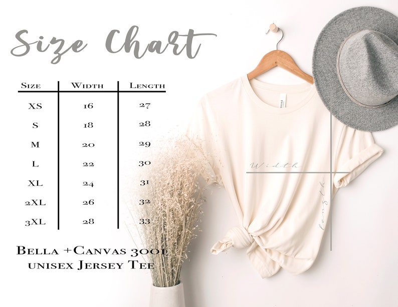 May include: Size chart for a unisex jersey tee shirt. The chart shows the width and length measurements in inches for sizes XS to 3XL. The text "BELLA + CANVAS 3001 UNISEX JERSEY TEE" is at the bottom of the chart.