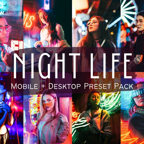 10 NIGHT LIFE Lightroom Presets Clubs, Bars, Vloggers, Bloggers DNG Lifestyle filters Instagram Theme, for Mobile and Desktop