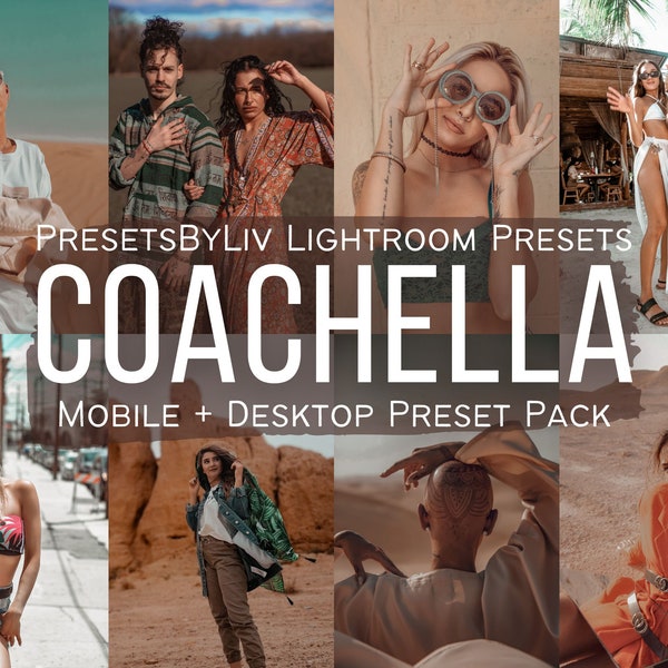 15 COACHELLA PRESETS, Desert Festival Fashion Lightroom Presets, California Desert Presets, Warm Brown Presets, for Mobile and Desktop