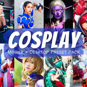 15 COSPLAY PRESETS Fantasy Presets, Anime Gamer Costume, Instagram, Blogger Preset Gamer Influencer Filter Comic-Con Presets