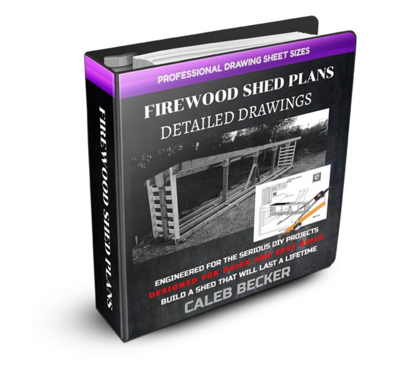 K&ouml;nnte beinhalten: Ein violetter und schwarzer Ordner mit dem Titel "Firewood Shed Plans" und dem Text "Professional Drawing Sheet Sizes" und "Detailed Drawings". Das Cover zeigt ein Foto eines Holzschuppens und den Text "Engineered for the serious DIY projects, Designed for quick and easy build, Build a shed that will last a lifetime, Caleb Becker".