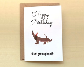 Sausage Dog Birthday Card, Dachshund Funny Greetings Card, Weiner Dog Lover Gift, Teckel Eco Friendly Sustainable Card