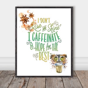 Caffeine Coffee, Digital Download, Owl Print, Inspirational Quote, Printable Art, Digital Print