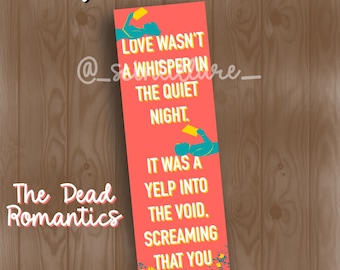 The Dead Romantics Bookmark | Ashley Poshton Bookmark | Romance Bookmark | Stocking Stuffer