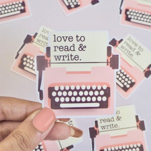 Love to Read and Write sticker | Romance Sticker | Stocking Stuffer