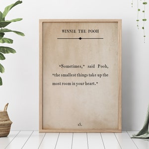 40% OFF A.A. Milne Quote - Winnie the Pooh Wood Sign,   “Sometimes,” said Pooh,  “the smallest things take up the  most room in your heart.”