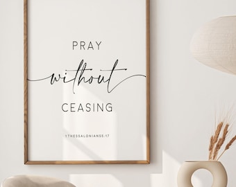 Rustic Wood Sign | Pray Without Ceasing Scripture Wall Art (1 Thessalonians 5:17)