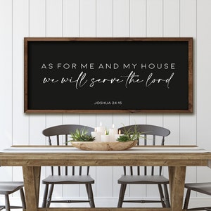 As For Me and My House We Will Serve the Lord | Christian Bible Verse Sign | Joshua 24 15 | Scripture Signs | Black Background bible verses