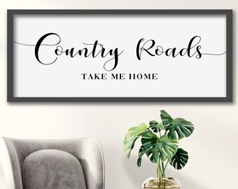 Country Roads Wood Sign: Rustic Farmhouse Decor