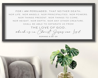 scripture sign, Romans 8:38-39, for I am persuaded sign, bible verse wall decor, scripture wall art, bible verse sign, wood signs