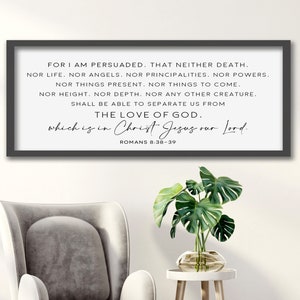 scripture sign, Romans 8:38-39, for I am persuaded sign, bible verse wall decor, scripture wall art, bible verse sign, wood signs