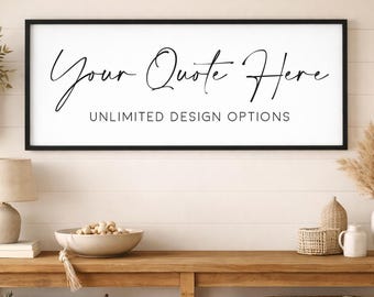 Custom Wooden Sign with Your Own Quote, Personalized Framed Wall Art with Custom Text for Farmhouse Home Decor
