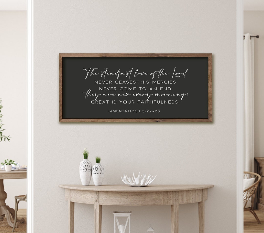 40 OFF the Steadfast Love Great is Your Faithfulness Sign Living Room Decor Bible Verse Sign