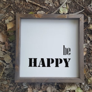 Letrero enmarcado de madera "Be Happy" Suministros para letreros de madera Letrero con cita estilo granja