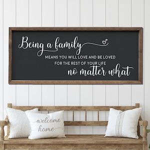 Family sign Being a family means sign with black background  living room wall decor  sign for living room  family wood sign  Family Quote