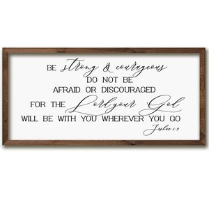 Be strong and courageous sign | living room decor| bible verse sign | Joshua 1:9 | bible verse sign scripture wall decor