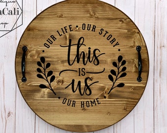 This is us Tray, Family Tray, Round Wood Tray, Wood Serving Tray, Round Tray, Wood Tray, Family Name Tray, Lazy Susan
