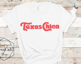 Texas Chica Shirt, White Shirt With Calypso Coral Texas Chica, Texas Shirt, Texas Tshirt, Texas Chica Tshirt