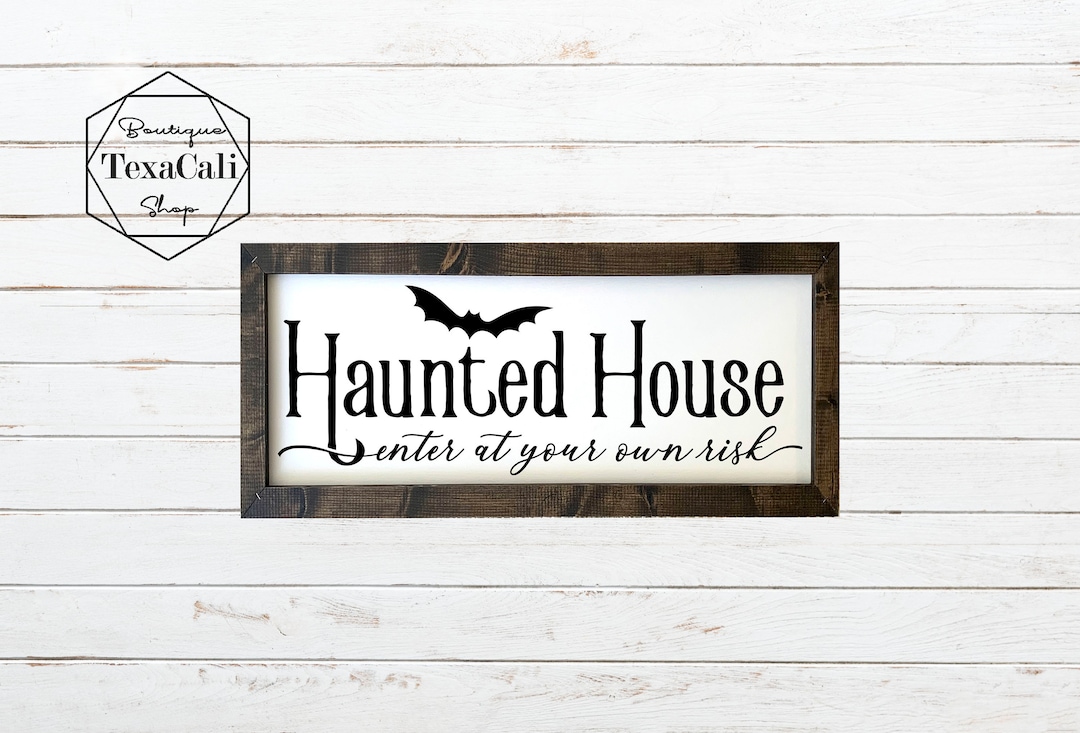 Not Haunted Sign Haunted House Sign Halloween Sign Fall Decor Wood Sign - Etsy