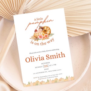 A Little Pumpkin is on the way Baby Shower Invitation Template; Little Pumpkin Baby Shower Invite; Baby Pumpkin Invite; Fall Baby Shower