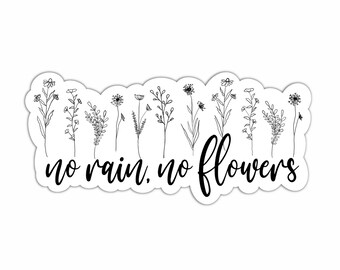 Kein Regen, keine Blumen Aufkleber