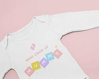 Organic Baby Onesie Long Sleeve, Funny Baby Clothes, Mini Clone of Mummy, Mothers Day Gift